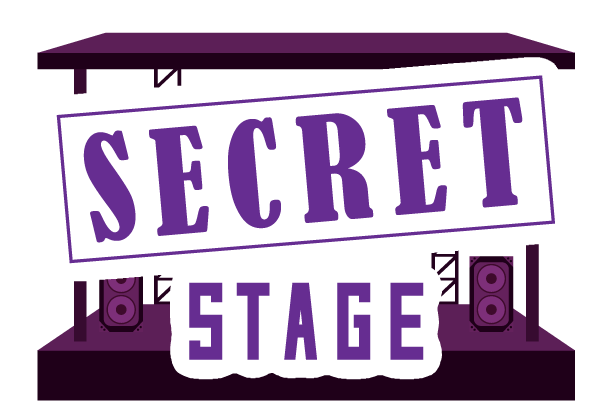 SECRET STAGE